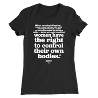 Pro-Choice Quote (Black Tee)