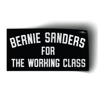 For The Working Class (5" x 2.5" Vinyl Sticker -- Pack of Two!)